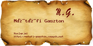 Mátéfi Gaszton névjegykártya